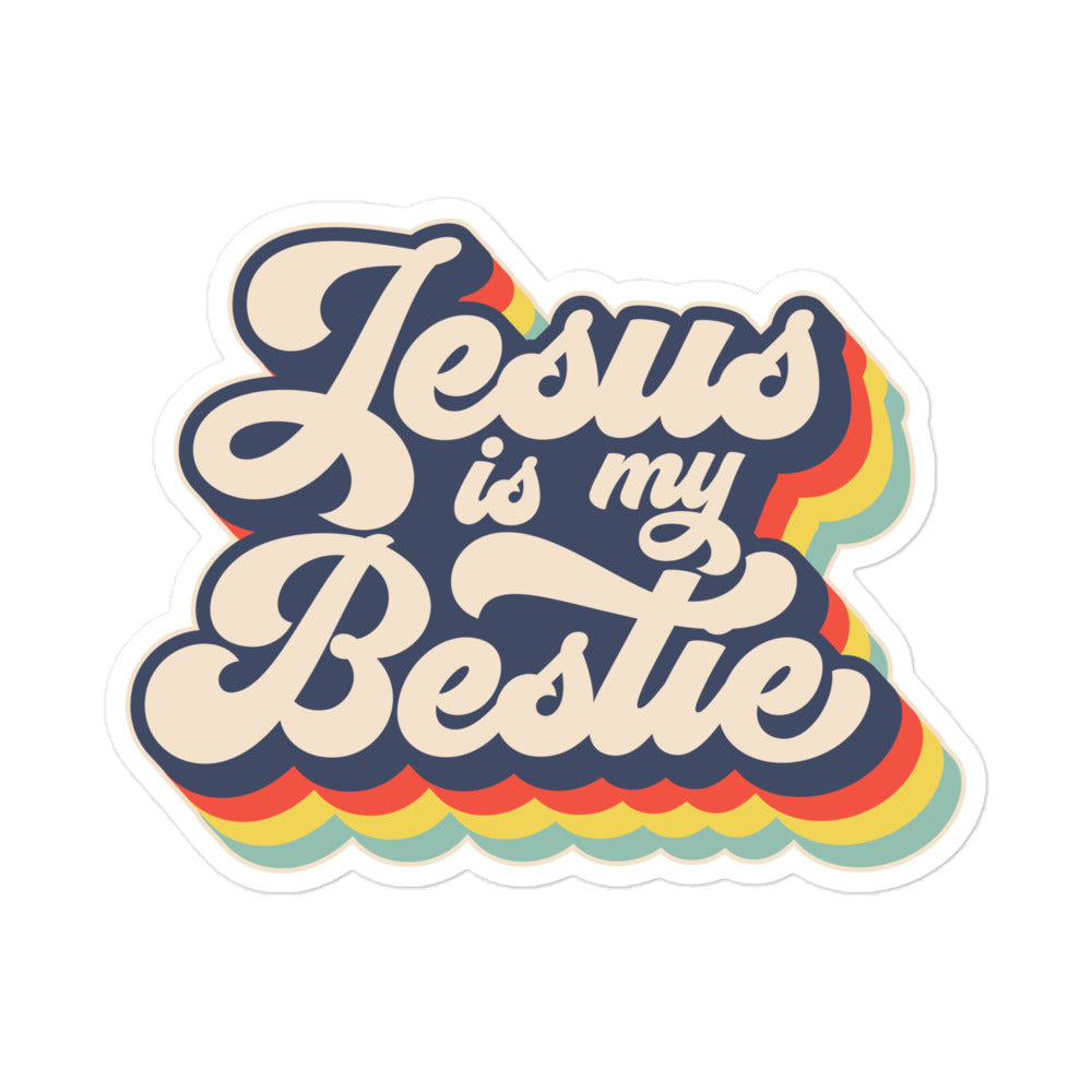 Jesus is my Bestie Bubble-Free Stickers