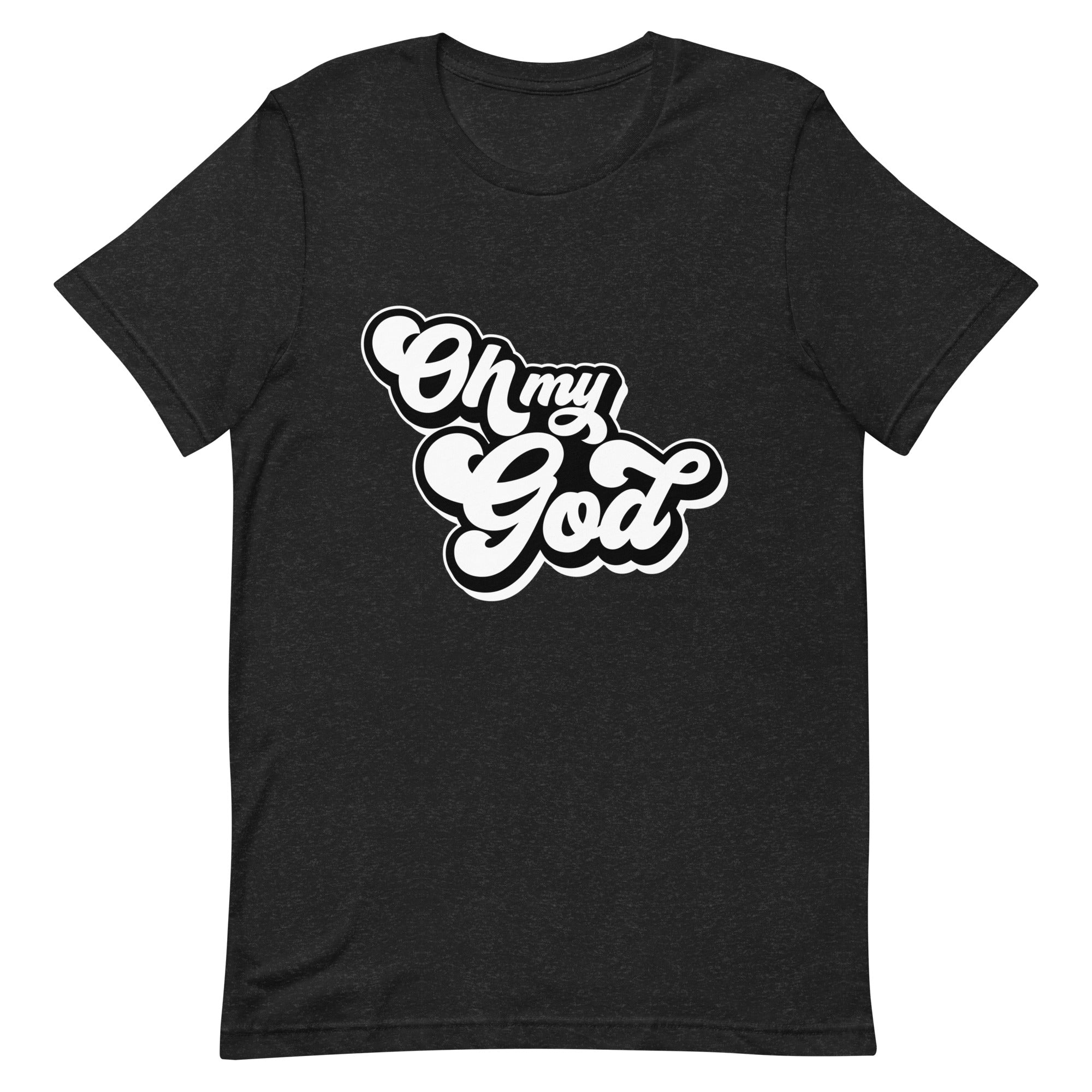 Oh My God Unisex T Shirt Christian Clothing Cool Jesus Apparel